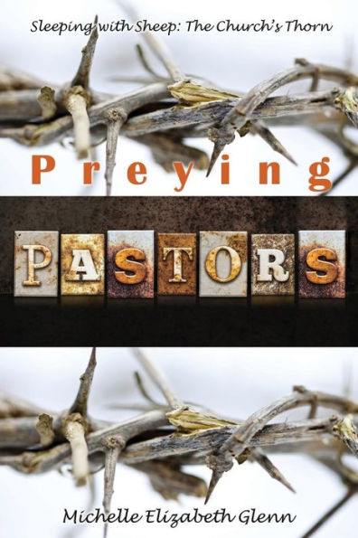 Sleeping with Sheep: The Church's Thorn