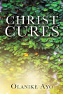 Christ Cures