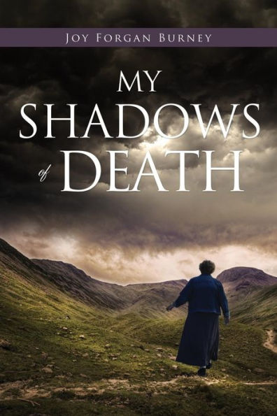 My Shadows of Death
