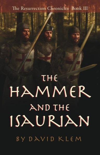 the Hammer and Isaurian