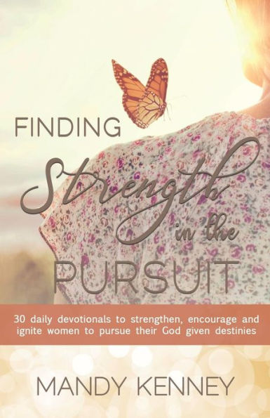 Finding Strength the Pursuit