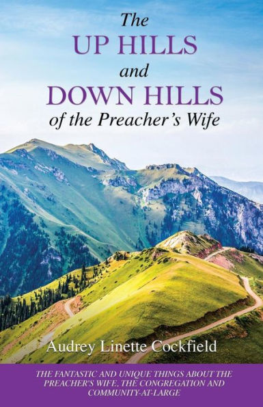 the Up Hills and Down of Preacher's Wife