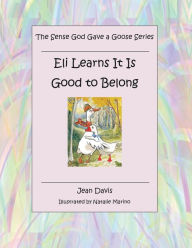 Title: The Sense God Gave a Goose Series, Author: Jean Davis