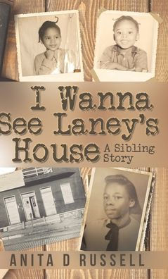 I Wanna See Laney's House