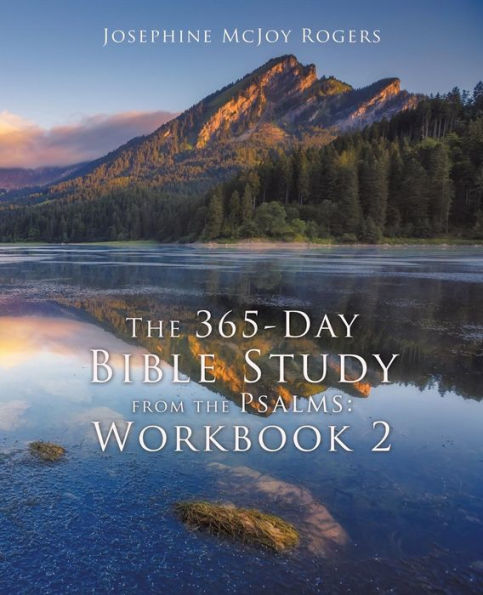 the 365-Day Bible Study from Psalms: Workbook 2