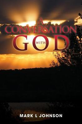 A Conversation with God