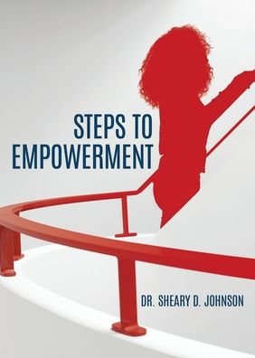 Steps to Empowerment