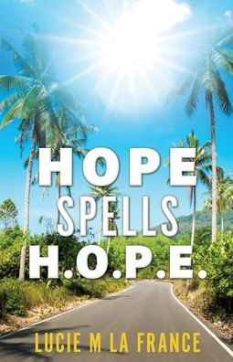 Hope Spells H.O.P.E.