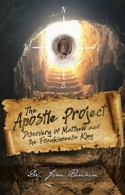 the Apostle Project: Discovery of Matthew and Frankincense King