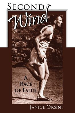 Second Wind: A Race of Faith