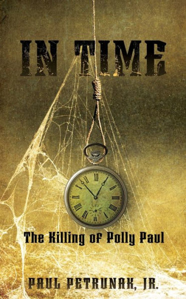 In Time: The Killing of Polly Paul