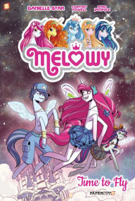 Title: Melowy Vol. 3: Time to Fly, Author: Cortney Faye Powell