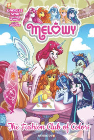 Ebook kostenlos downloaden forum Melowy Vol. 2: The Fashion Club of Colors by Cortney Faye Powell, Ryan Jampole, Danielle Star 9781545803639 in English