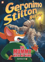 The Mummy with No Name (Geronimo Stilton Reporter Graphic Novels Series #4)