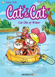 Title: Cat and Cat #2: Cat Out of Water, Author: Christophe Cazenove