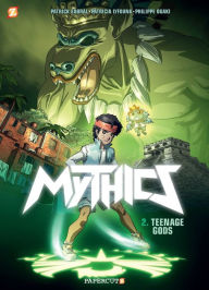 Title: The Mythics #2: Teenage Gods, Author: Phillipe Ogaki