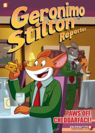 Full downloadable books free Geronimo Stilton Reporter #6: Paws Off, Cheddarface! (English Edition)  9781545805466 by Geronimo Stilton