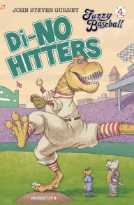 Title: Fuzzy Baseball Vol. 4: Di-no Hitter, Author: John Steven Gurney