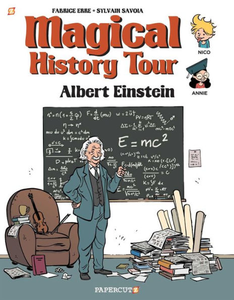 Magical History Tour Vol. 6: Albert Einstein: Albert Einstein