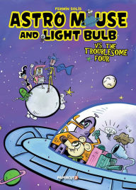 Title: Astro Mouse and Light Bulb Vol. 2, Author: Fermin Solis