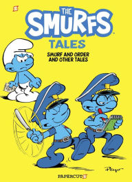 Title: The Smurfs Tales #6: Smurf and Order and Other Tales, Author: Peyo