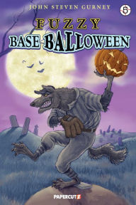 Title: Fuzzy Baseball Vol. 5: Baseballoween, Author: John Steven Gurney