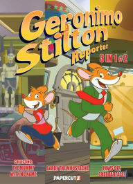 Title: Geronimo Stilton Reporter 3 in 1 Vol. 2: Collecting 