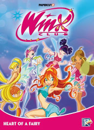 Epub ebooks for download Winx Club Vol. 3: Heart of a Fairy by Rainbow S.p.A. PDF RTF DJVU 9781545812068 (English Edition)