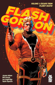 Title: Flash Gordon (2024) Vol. 1: Escape from Planet Death!, Author: Jeremy Adams