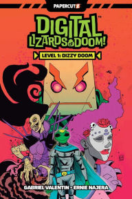 Title: Digital Lizards Of Doom Vol. 1: Dizzy Doom, Author: Gabriel Valentin