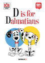 Kids Comics: 101 Dalmatian Street: D is for Dalmatians