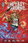 The Last Wardens #1
