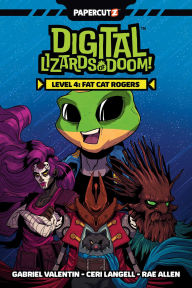 Title: Digital Lizards of Doom Vol. 4: Fat Cat Rogers, Author: Gabriel Valentin