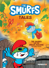 English book download pdf The Smurfs Tales Vol. 13: The Smurfs and the Dream Machine and Other Stories