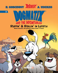 Ebook free downloads Dogmatix and the Indomitables Vol. 3 9781545818671 (English literature) by Olivier Serrano, David Ettien, Philippe Fenech, René Goscinny, Albert Uderzo