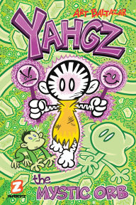 Title: Yahgz Vol. 3: The Mystic Orb, Author: Art Baltazar
