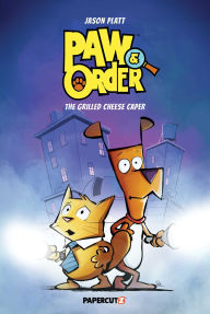 Title: Paw & Order Vol. 1: The Grilled Cheese Caper, Author: Jason Platt