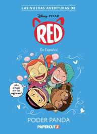Title: Las Nuevas Aventuras de Turning Red Vol. 2: Poder Panda: The New Adventures of Turning Red Vol. 2 (Spanish Language Edition), Author: The Disney Comics Group
