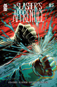 Title: The Slasher's Apprentice #5, Author: Justin Richards