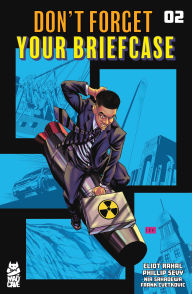 Download free essay book Don't Forget Your Briefcase #2 iBook 9781545822739 by Eliot Rahal, Phillip Sevy in English