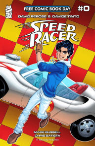 Title: Speed Racer #0, Author: David Pepose
