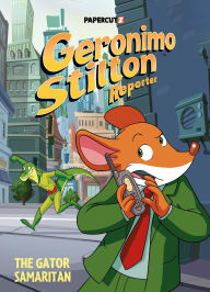 Title: Geronimo Stilton Reporter Vol. 22: The Gator Samaritan, Author: Geronimo Stilton