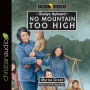 Gladys Aylward: No Mountain Too High