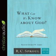 Title: What Can We Know about God?, Author: R. C. Sproul