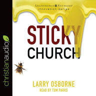 Title: Sticky Church, Author: Larry Osborne