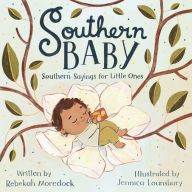 Title: Southern Baby: Southern Sayings for Little Ones, Author: Rebekah Moredock