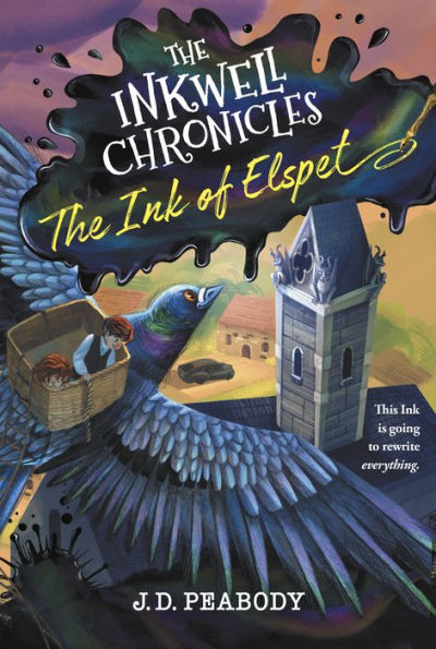 The Inkwell Chronicles: Ink of Elspet, Book 1