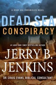 Title: Dead Sea Conspiracy: A Novel, Author: Jerry B. Jenkins