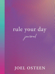 Title: Rule Your Day Journal, Author: Joel Osteen
