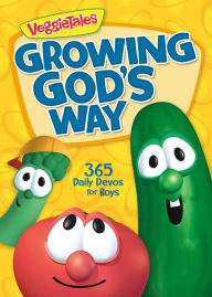 Title: Growing God's Way: 365 Daily Devos for Boys, Author: VeggieTales